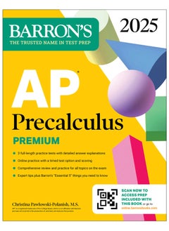 AP Precalculus Premium, 2025: Prep Book with 3 Practice Tests + Comprehensive Review + Online Practice 