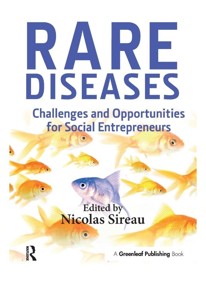 Rare Diseases: Challenges and Opportunities for Social Entrepreneurs 