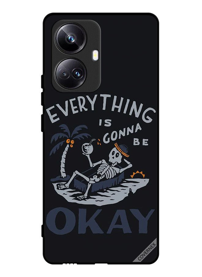 Covernex - Protective Case Cover For Realme 10 Pro Plus Everything Is Gonna Be Ok - Image 1