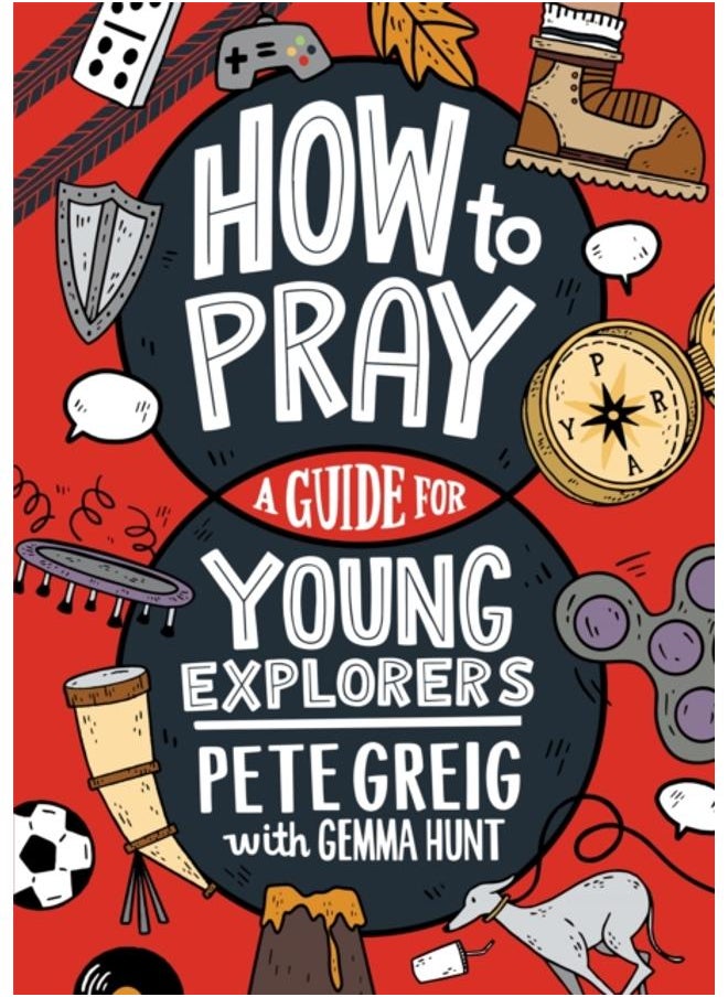 null - How to Pray: A Guide for Young Explorers - Image 1