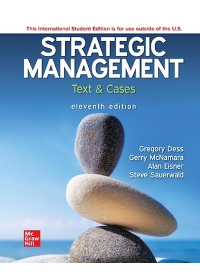 STRATEGIC MANAGEMENT: TEXT AND CASES