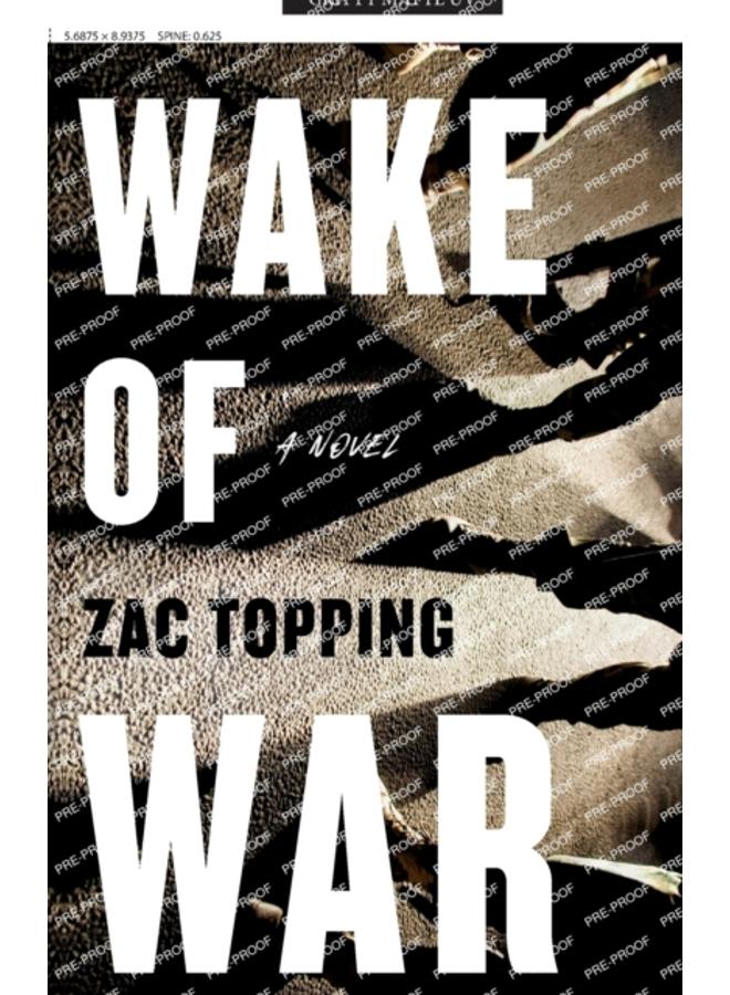 Wake of War : A Novel 