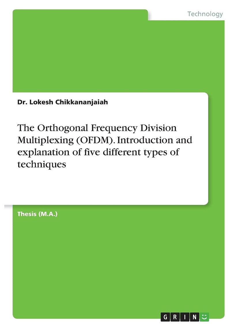 The Orthogonal Frequency Division Multiplexing (OFDM). Introduction and explanation of five different types of techniques 