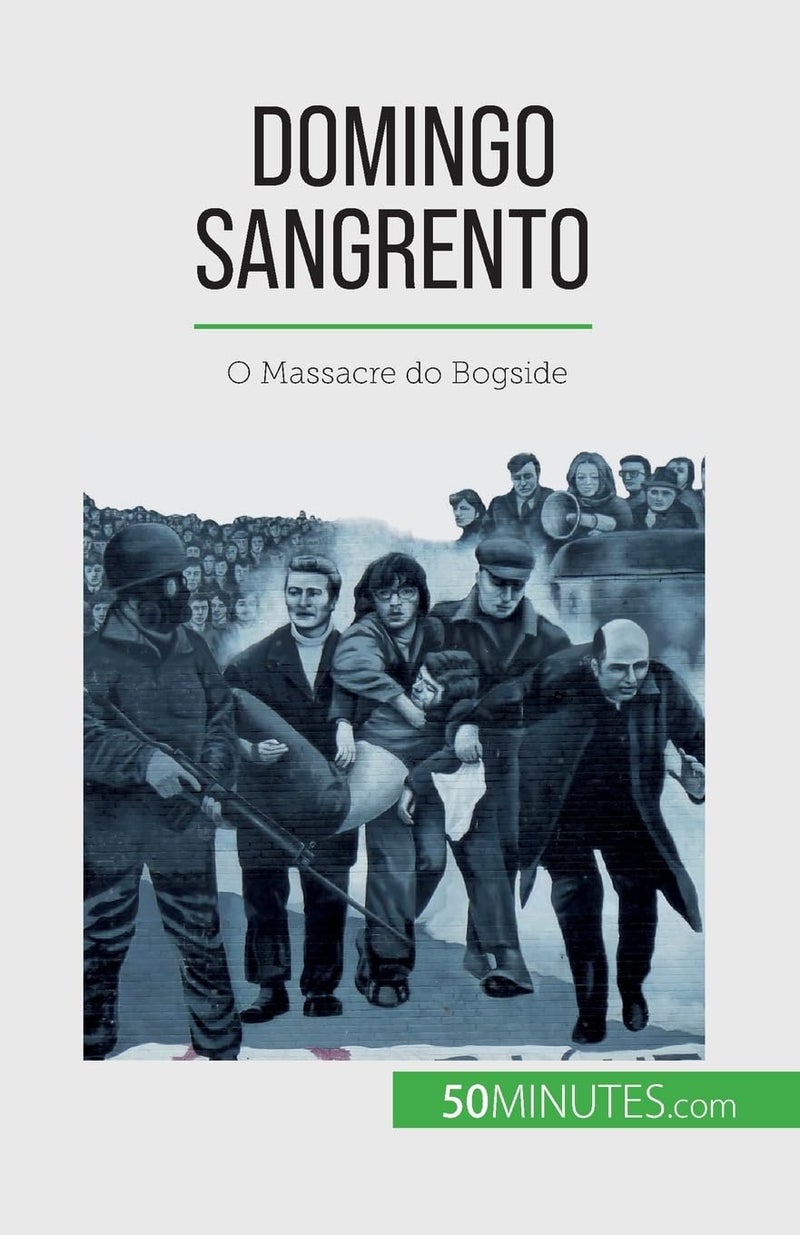 Domingo Sangrento: O Massacre do Bogside - Image 1