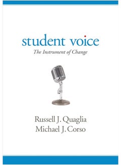 Student Voice: The Instrument of Change 