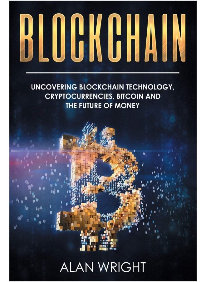 null - Blockchain: Uncovering Blockchain Technology, Cryptocurrencies - Image 1