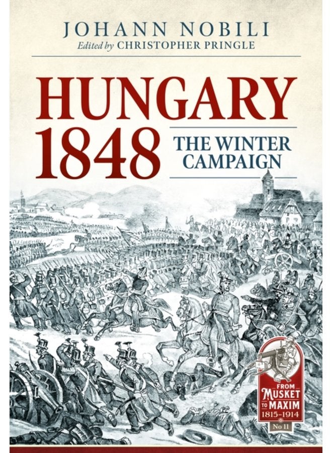 Hungary 1848 The Winter Campaign - Paperback