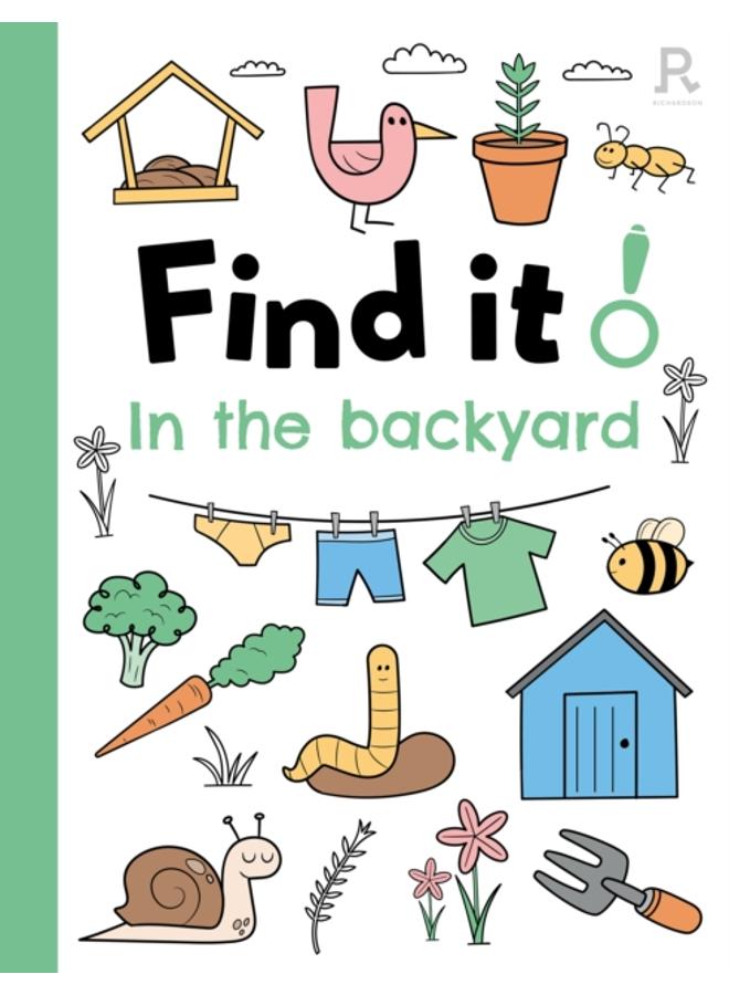 Find it! In the backyard 