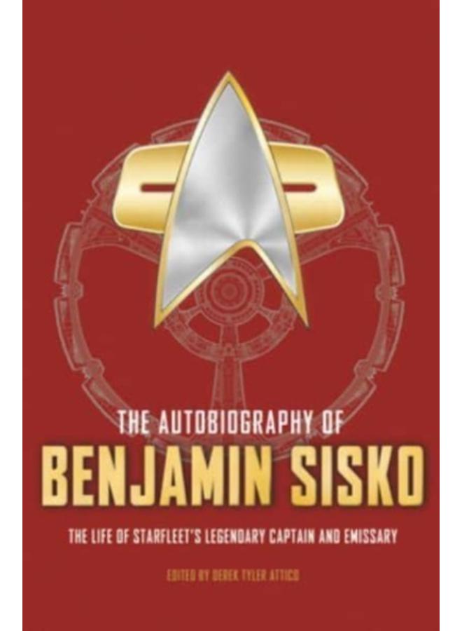 The Autobiography of Benjamin Sisko 