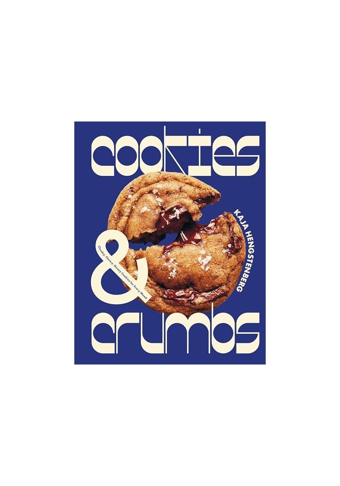 Cookies & Crumbs: Chunky, Chewy, Gooey Cookies for Every Mood - Image 1
