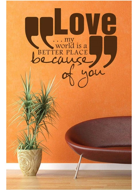 Walliv Love My World Is A Better Place بسببك ملصق حائط اقتباس الحائط 2724295090451