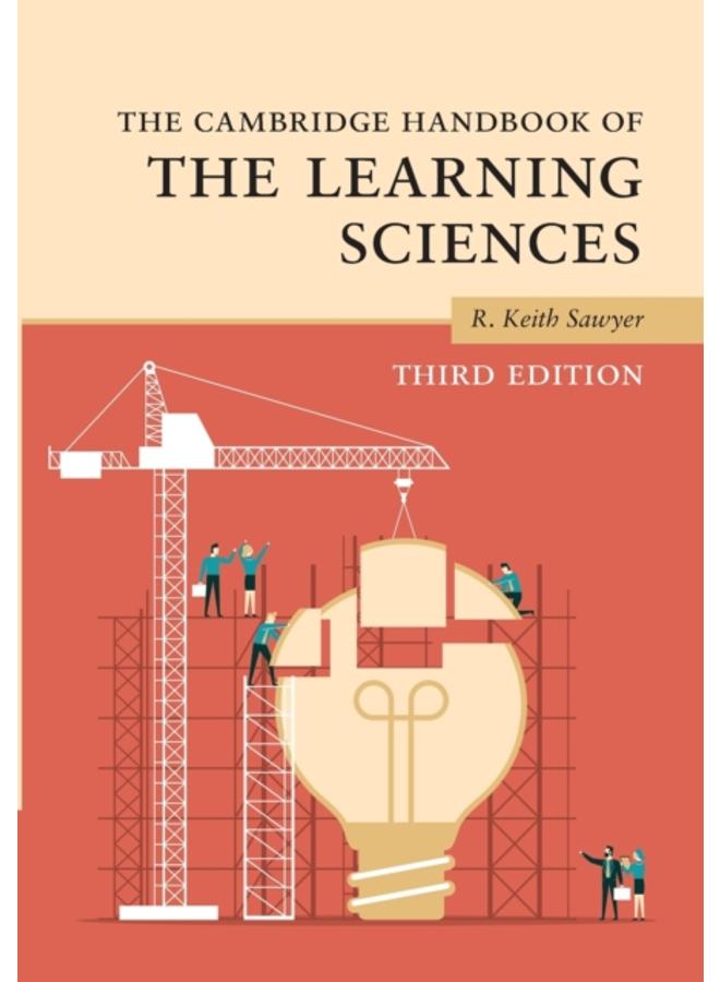 The Cambridge Handbook of the Learning Sciences 