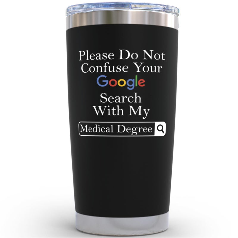 KLUBI Christmas Doctor Gifts for Men Women â€“ Funny Doctor Tumbler 20oz, â€œPlease Do Not Confuse Your Google Search With My Medical Degreeâ€ â€“ Unique Xmas Gifts for Doctors, Gift for Residency - Image 1