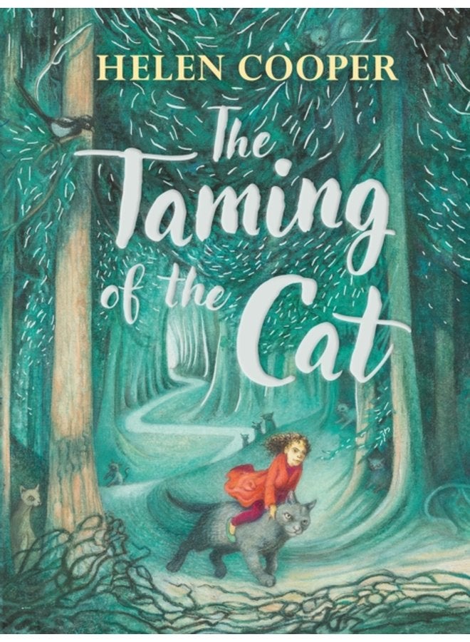 The Taming of the Cat - Hardback