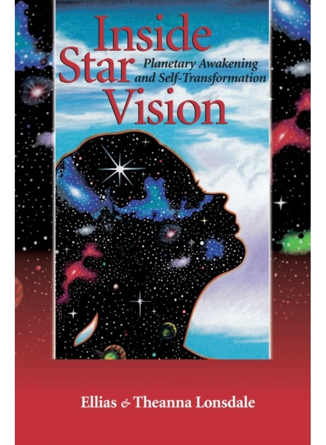 Inside Star Vision Planetary Awakening and Self Transformation - Paperback