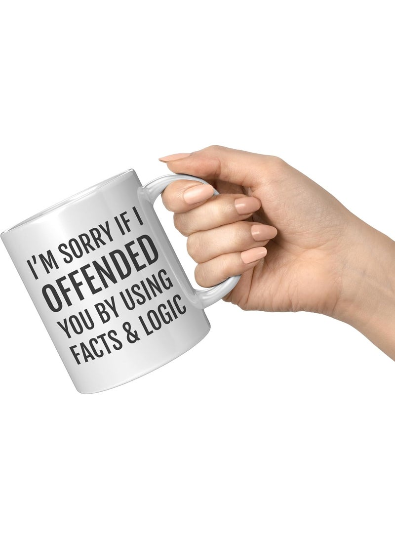 كافيه كوب قهوة وشاي، أنا آسف إذا أسأت إليك باستخدام الحقائق والمنطق، كوب قهوة ساخر للرجال والنساء - Image 2