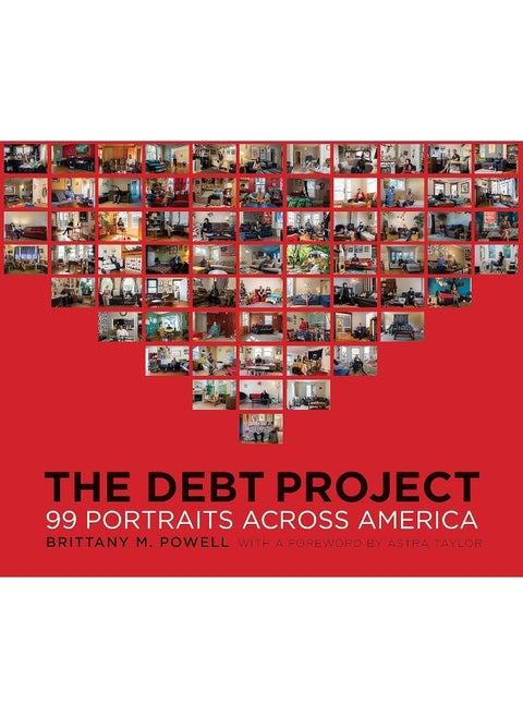 The Debt Project: 99 Portraits Across America