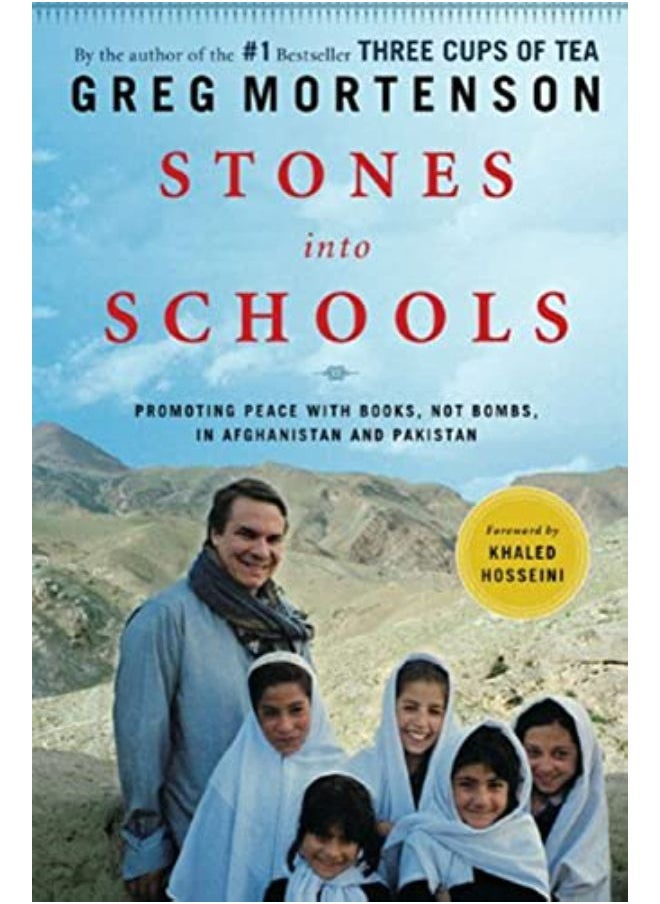 Stones into Schools: Promoting Peace with Books, Not Bombs, in Afghanistan and Pakistan 