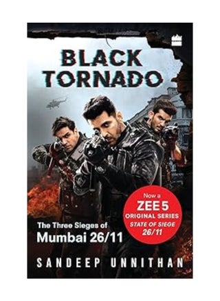 Black Tornado The Three Sieges of Mumbai 26/11 - pzsku/ZFE8D40B4C0AD5A1EFDF6Z/45/_/1697209209/97bcdb9e-0a6f-444e-81a4-ac17c9213c56