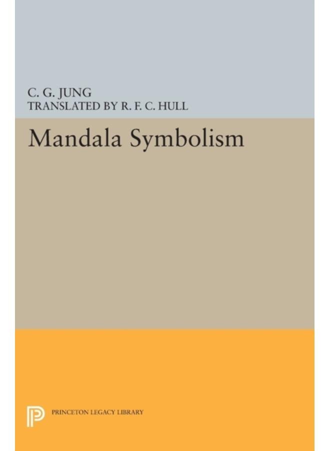 Mandala Symbolism : (From Vol. 9i Collected Works)