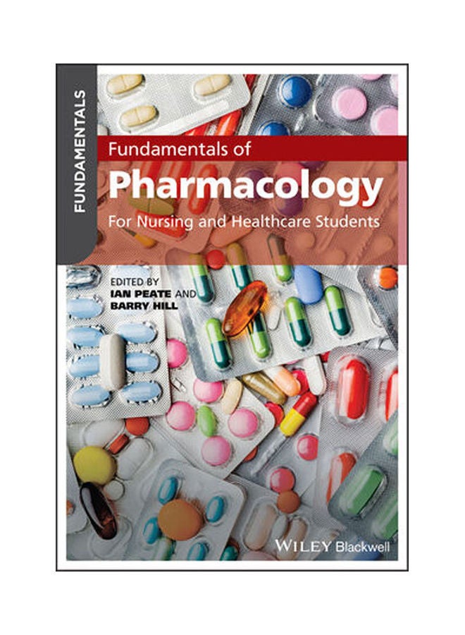 Fundamentals Of Pharmacology- For Nursing And Healthcare Students
