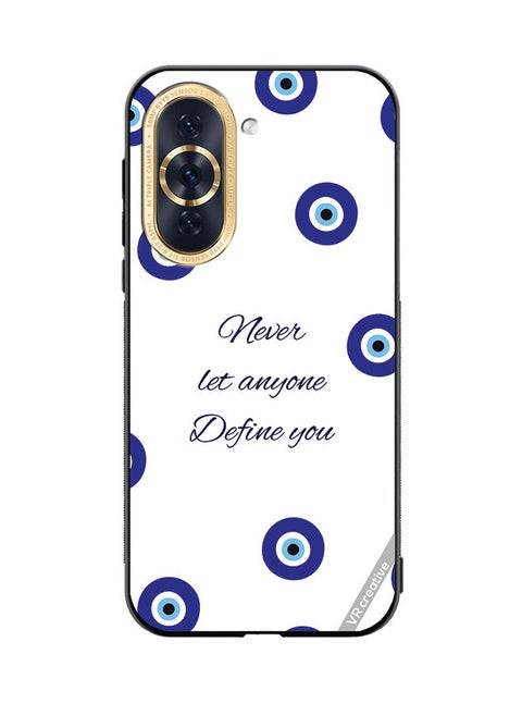 Protective Case Cover For Huawei Nova 10 Pro Never Let Anyone Define You Design Multicolour