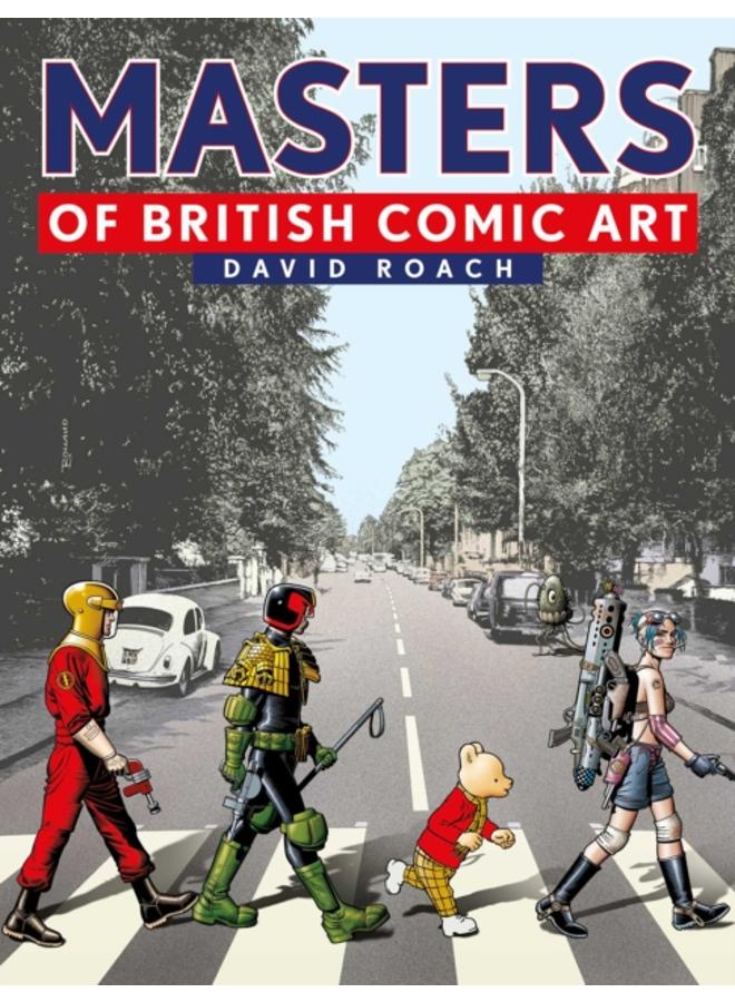 Masters of British Comic Art 