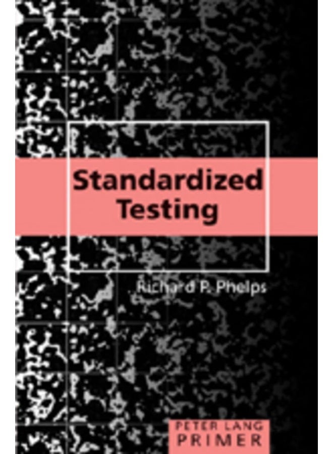 Standardized Testing Primer 