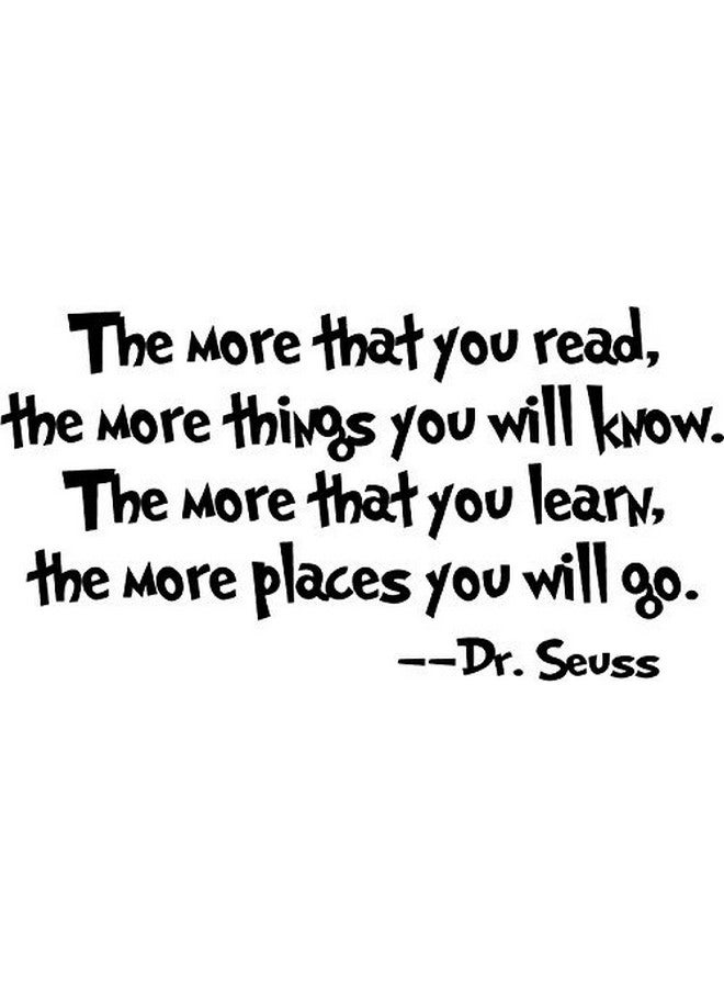 Dr Seuss Wall Decals The More You Read Sayings Vinyl Murals Decals Stickers For Kids Bedroom Nursery 24 Inches X 13 Inches
