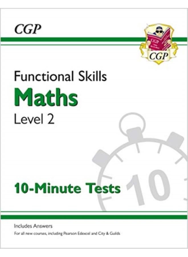 Functional Skills Maths Level 2 - 10 Minute Tests 
