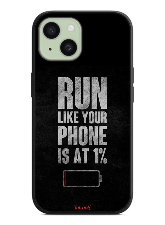 Tolwak Apple iPhone 15 Protective Case Cover Run Like Your Phone Is At 1 Percent - Image 2