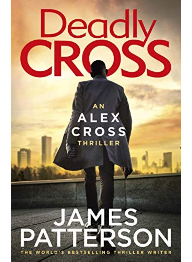 Deadly Cross Alex Cross 28