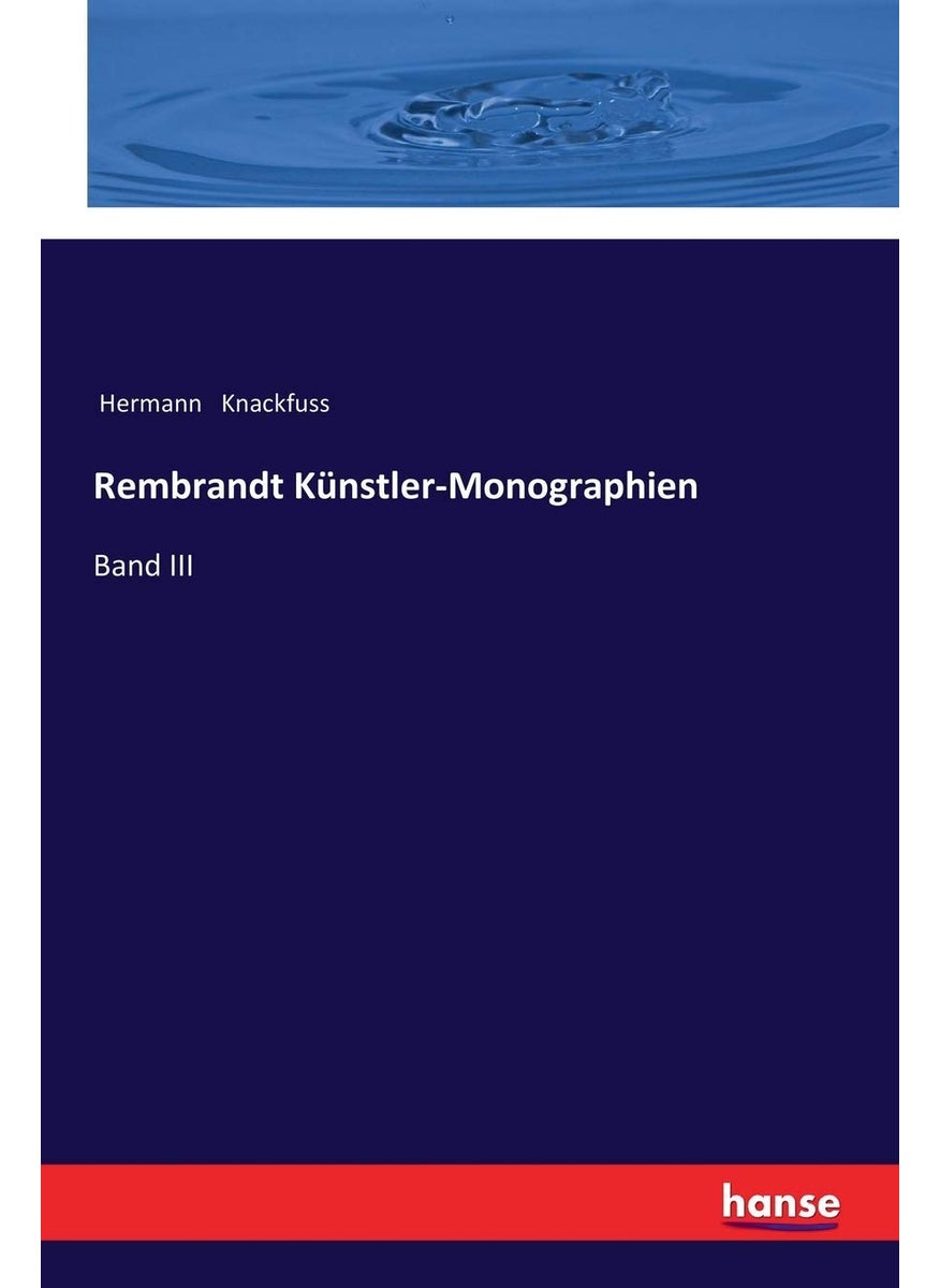 Rembrandt Künstler-Monographien: Band III  - Image 1