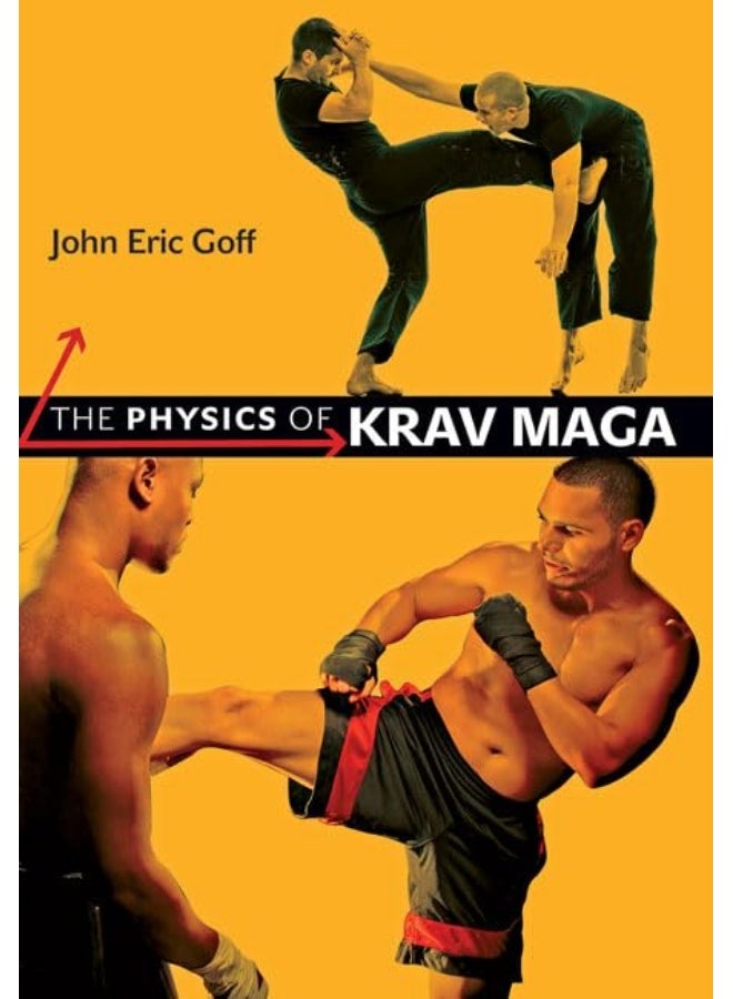 The Physics of Krav Maga