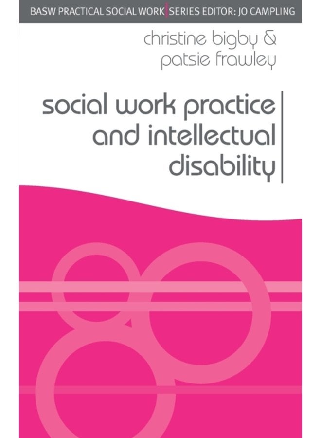 Social Work Practice and Intellectual Disability Working to Support Change - Paperback