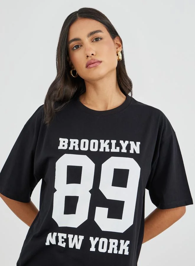 Styli Brooklyn 89 Slogan Print Short Sleeve Oversized T-Shirt