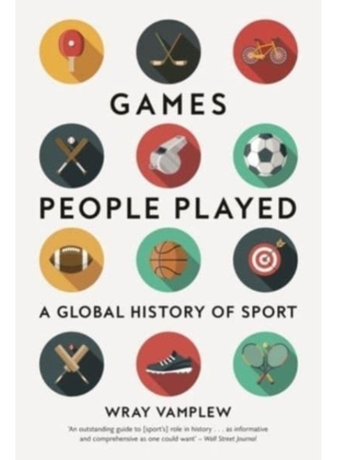 Games People Played A Global History of Sport - Paperback
