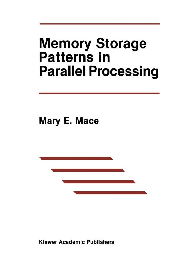 Memory Storage Patterns in Parallel Processing