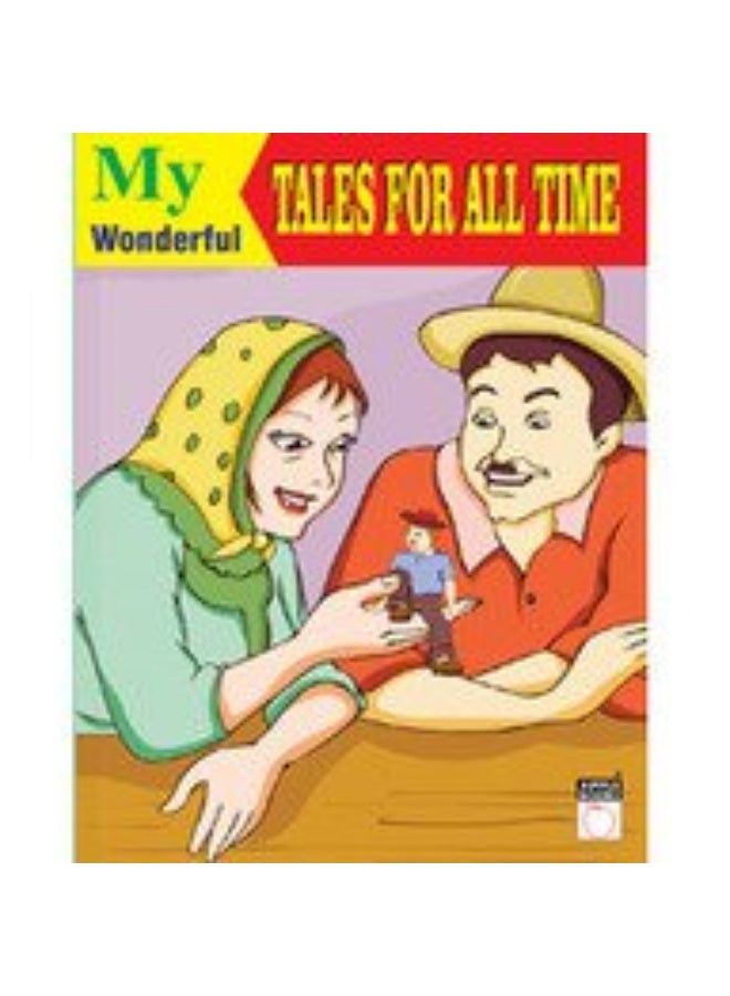 My Wonderful Tales for All Time 