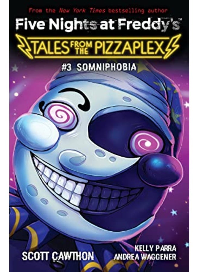 Somniphobia Five Nights At Freddys Tales From The Pizzaplex #3 By Scott Cawthon Paperback