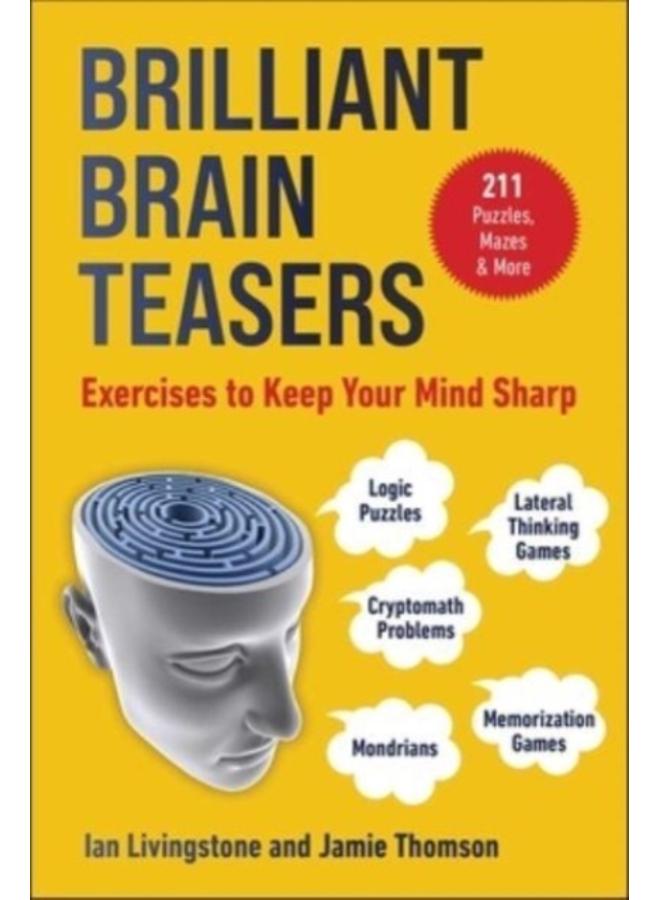 Brilliant Brain Teasers : Exercises to Keep Your Mind Sharp 