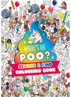 Where's the Poo? A search and find colouring book 