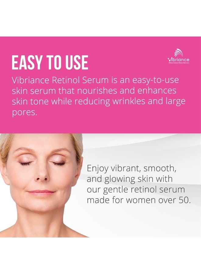 Vibriance Retinol Serum for Mature Skin, Reduces Appearance of Deep Wrinkles and Large Pores, Enhances Skin Tone, Improves Complexion | 1 fl oz (30 ml) - Image 3