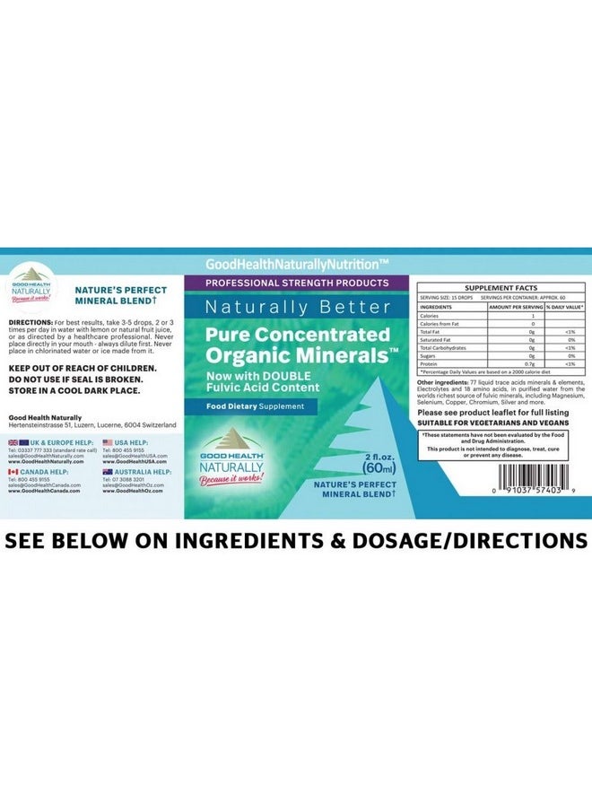 GOOD HEALTH NATURALLY BECAUSE IT WORKS! - Naturally Better Pure Concentrated Organic Minerals Nutrient Supplement Trace Minerals With Fulvic Acid ; 60Ml Good Health Naturally - Image 1