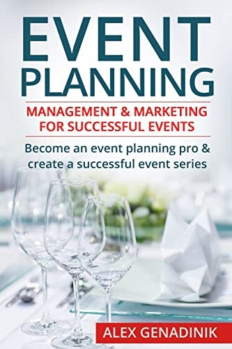 CREATESPACE Event Planning: Management & Marketing For Successful Events: Become an event planning pro & create a successful event series - Image 1
