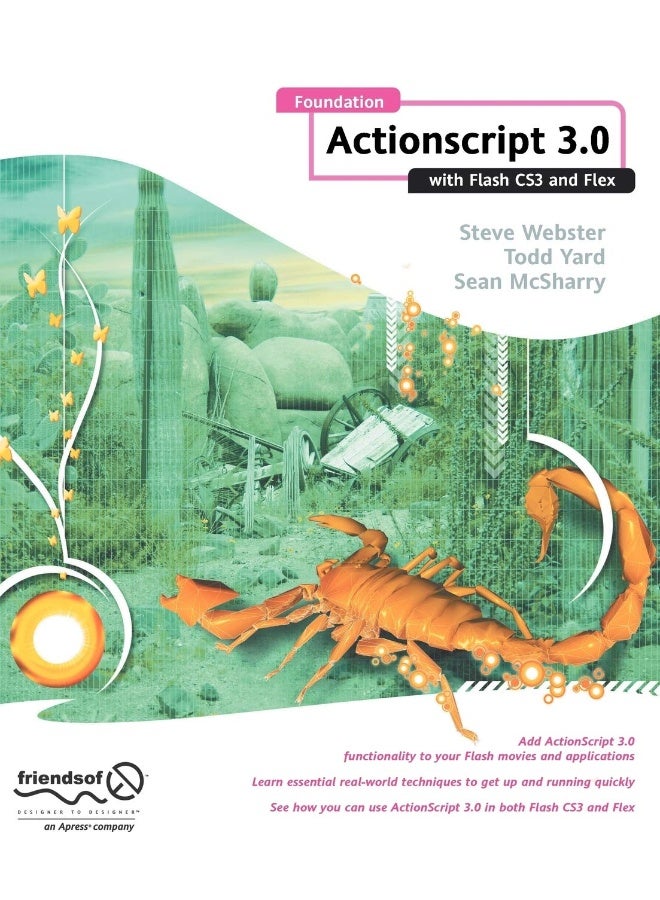 Foundation ActionScript 3.0 with Flash Cs3 and Flex