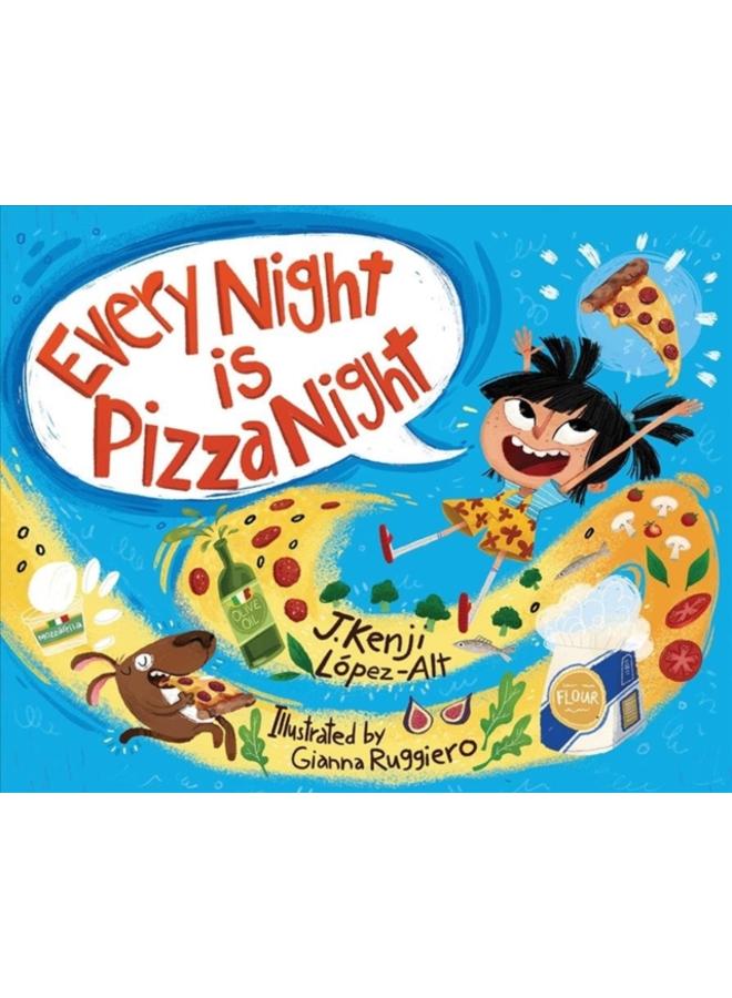 Every Night Is Pizza Night 