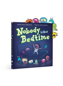 Nobody Likes Bedtime  - Image 1