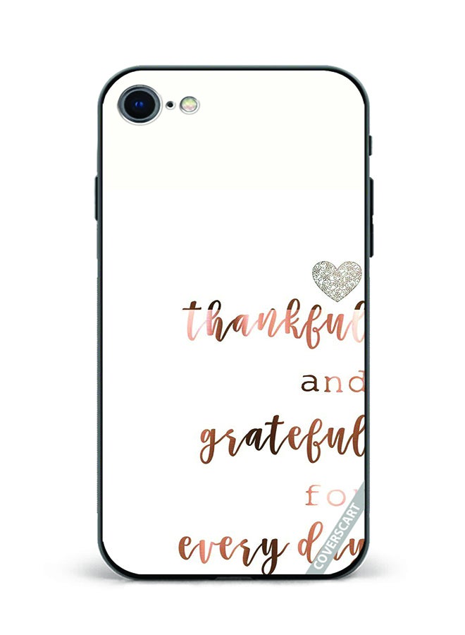 Protective Case Cover For Apple iPhone 8 Greatful Quote Design Multicolour