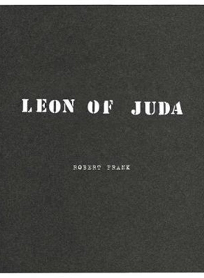 Robert Frank: Leon of Juda